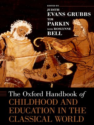 cover image of The Oxford Handbook of Childhood and Education in the Classical World